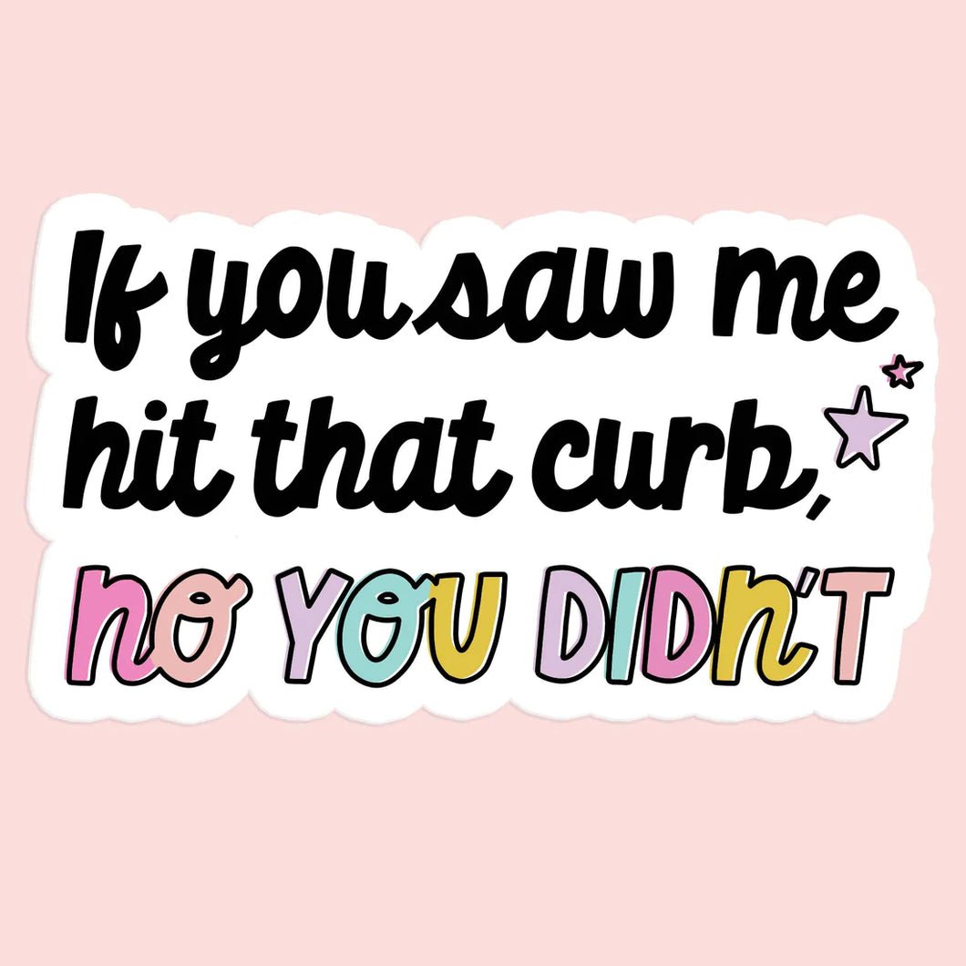 Hot Girls Hit Curbs II Sticker
