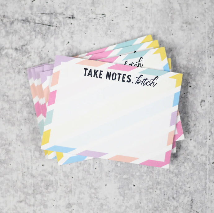 Take Notes B*tch Sticky Notes